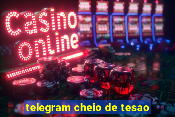 telegram cheio de tesao