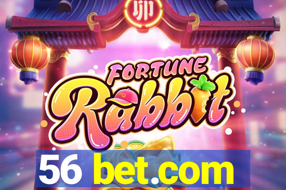 56 bet.com