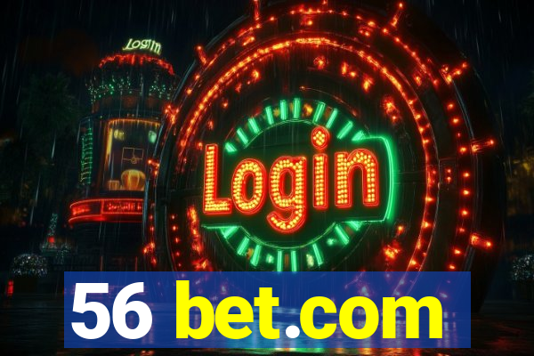 56 bet.com