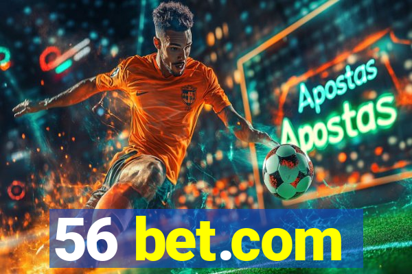 56 bet.com