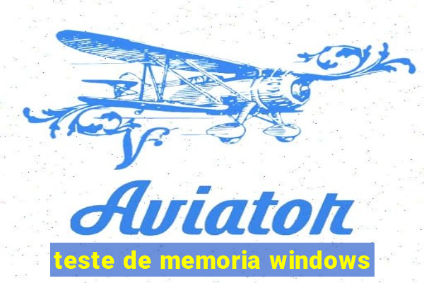 teste de memoria windows