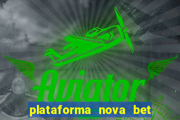 plataforma nova bet de 5 reais