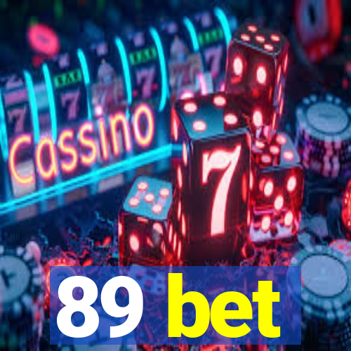 89 bet