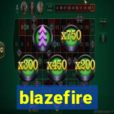 blazefire