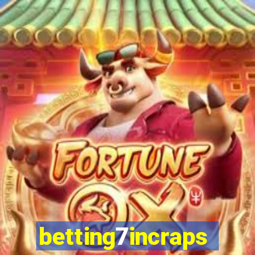 betting7incraps