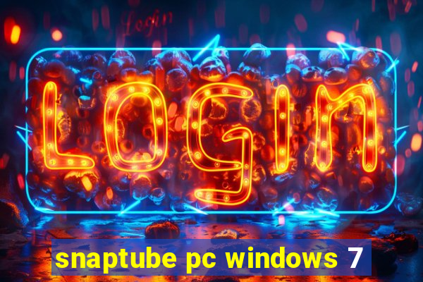 snaptube pc windows 7