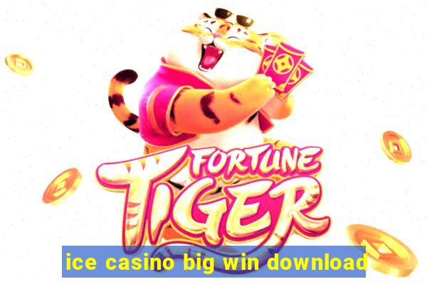 ice casino big win download