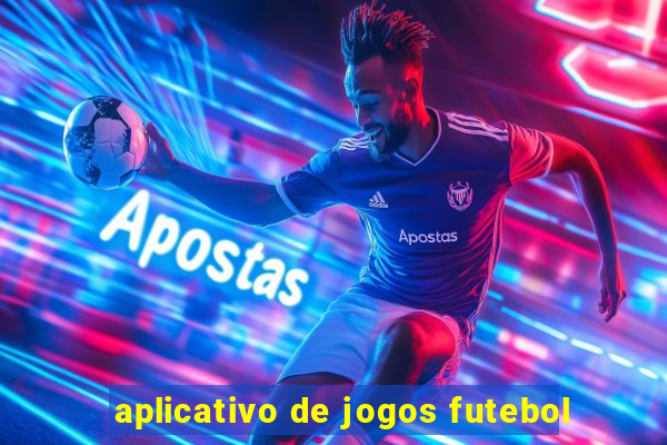 aplicativo de jogos futebol