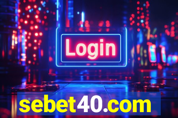 sebet40.com