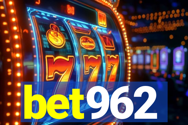 bet962