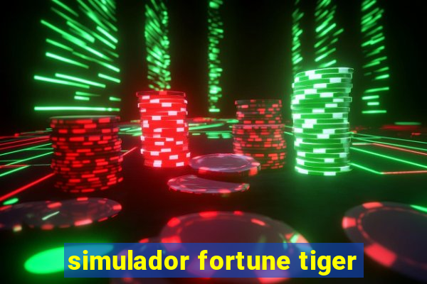 simulador fortune tiger