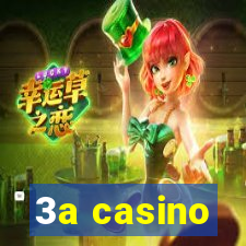 3a casino