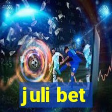 juli bet