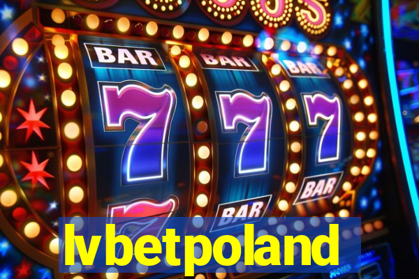 lvbetpoland