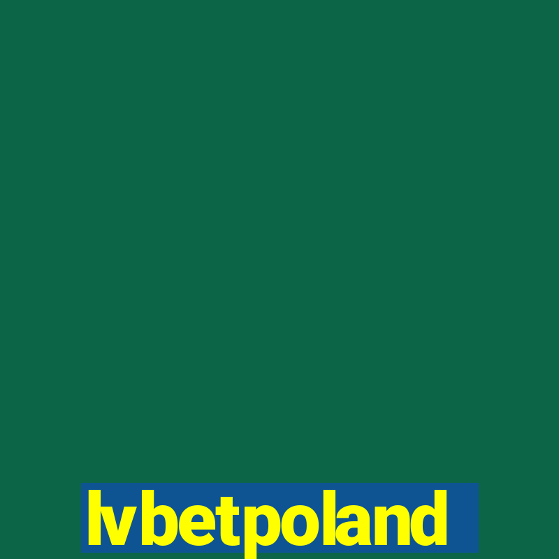 lvbetpoland