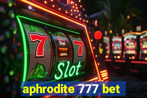 aphrodite 777 bet