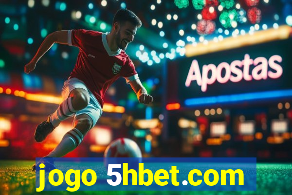 jogo 5hbet.com