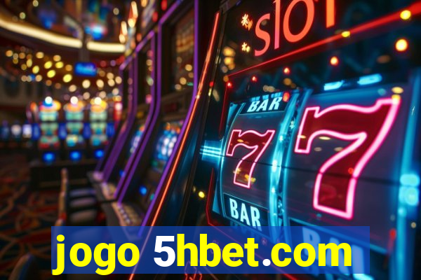 jogo 5hbet.com