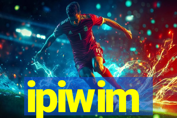 ipiwim