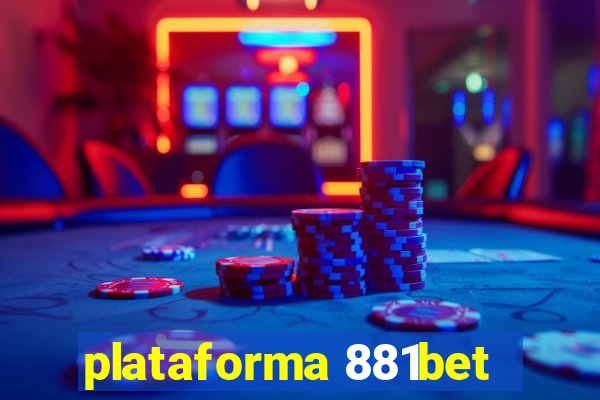 plataforma 881bet