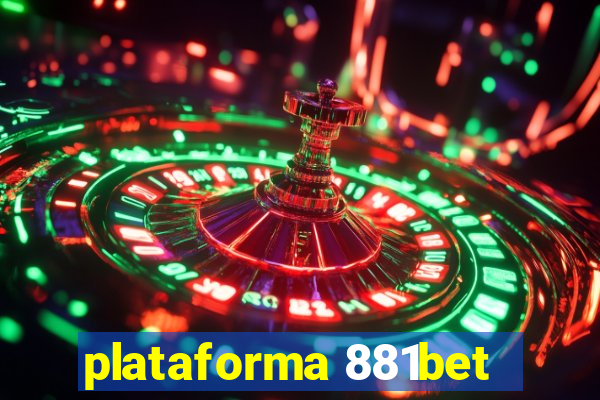 plataforma 881bet