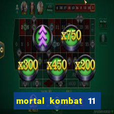 mortal kombat 11 apk android