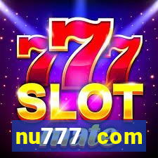 nu777 com plataforma de jogos