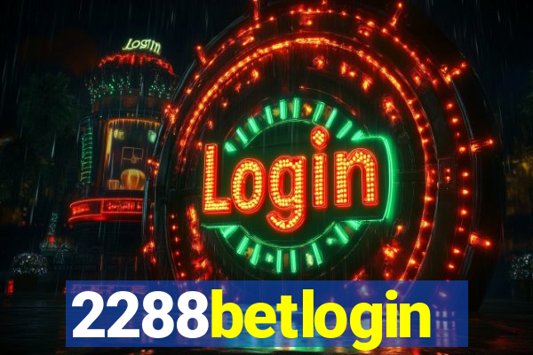 2288betlogin