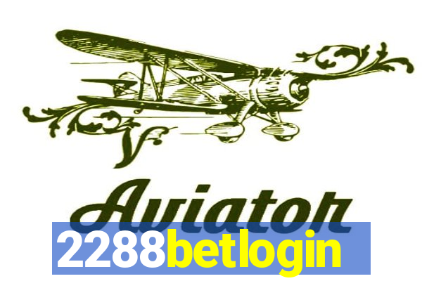 2288betlogin