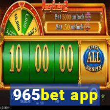 965bet app