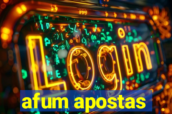 afum apostas