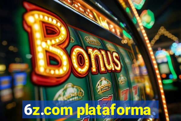 6z.com plataforma