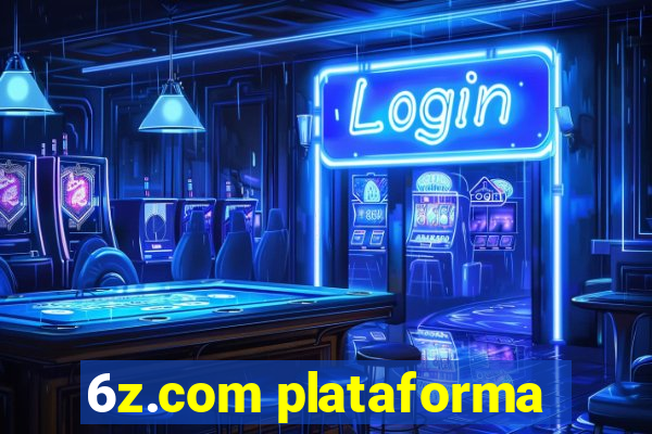 6z.com plataforma