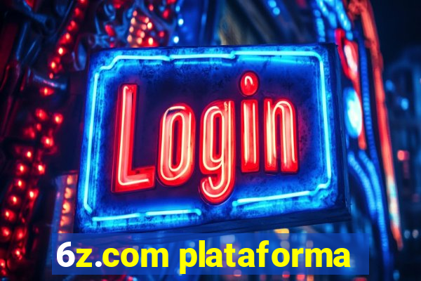 6z.com plataforma