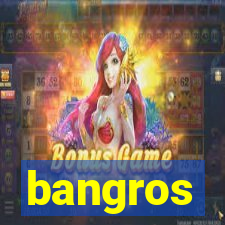 bangros