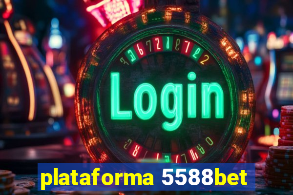 plataforma 5588bet