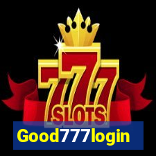 Good777login