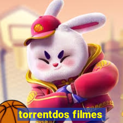 torrentdos filmes