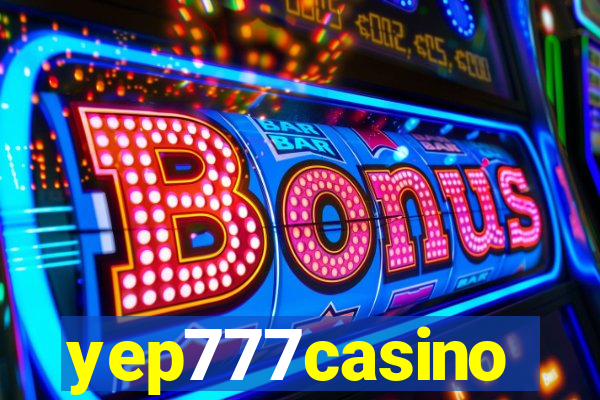 yep777casino