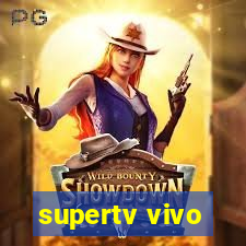 supertv vivo