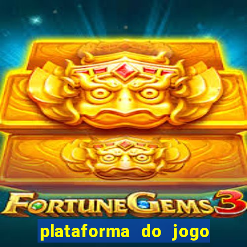 plataforma do jogo do tigre que da bonus no cadastro