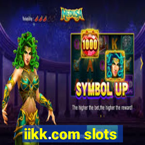 iikk.com slots