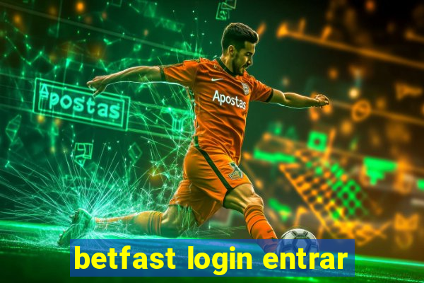 betfast login entrar