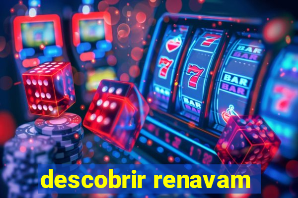 descobrir renavam