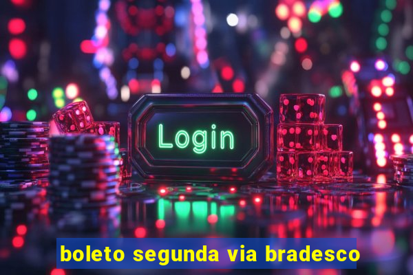 boleto segunda via bradesco