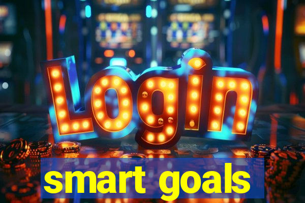 smart goals