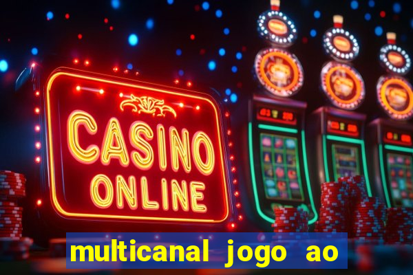 multicanal jogo ao vivo cruzeiro