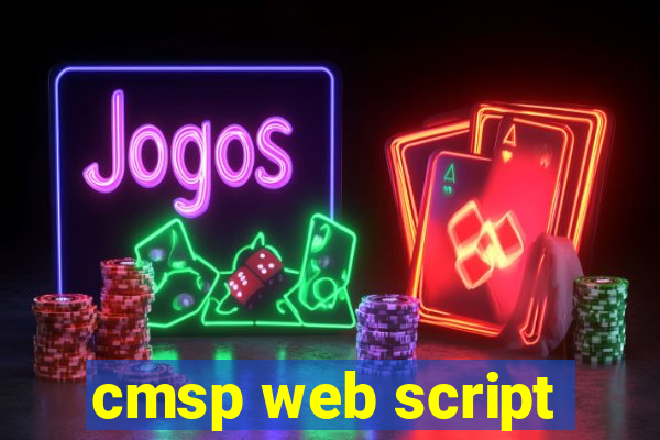 cmsp web script