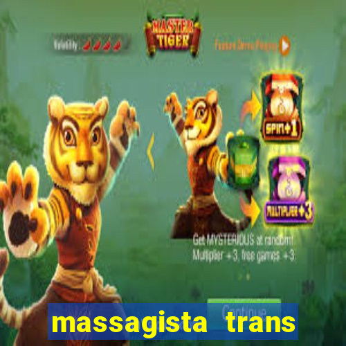 massagista trans sao paulo