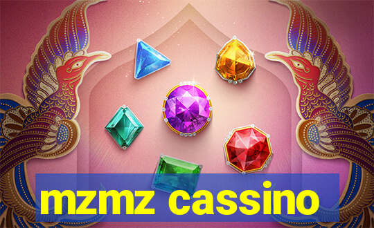 mzmz cassino